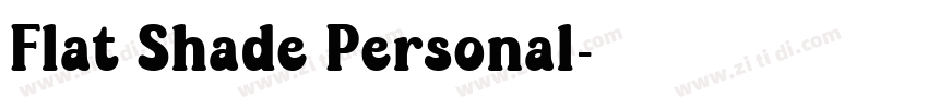 Flat Shade Personal字体转换